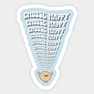 Choose Happy Sticker